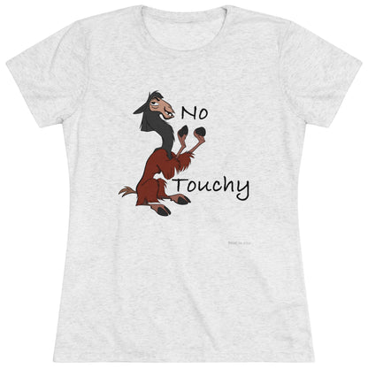 Women's Tee - No Touchy