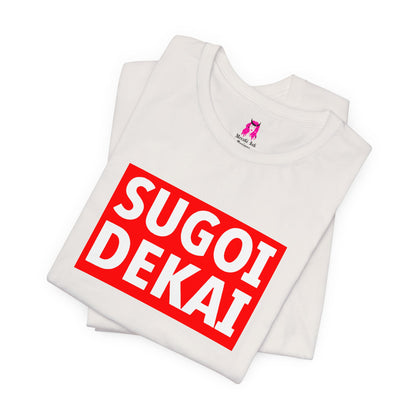 Sugoi Dekai