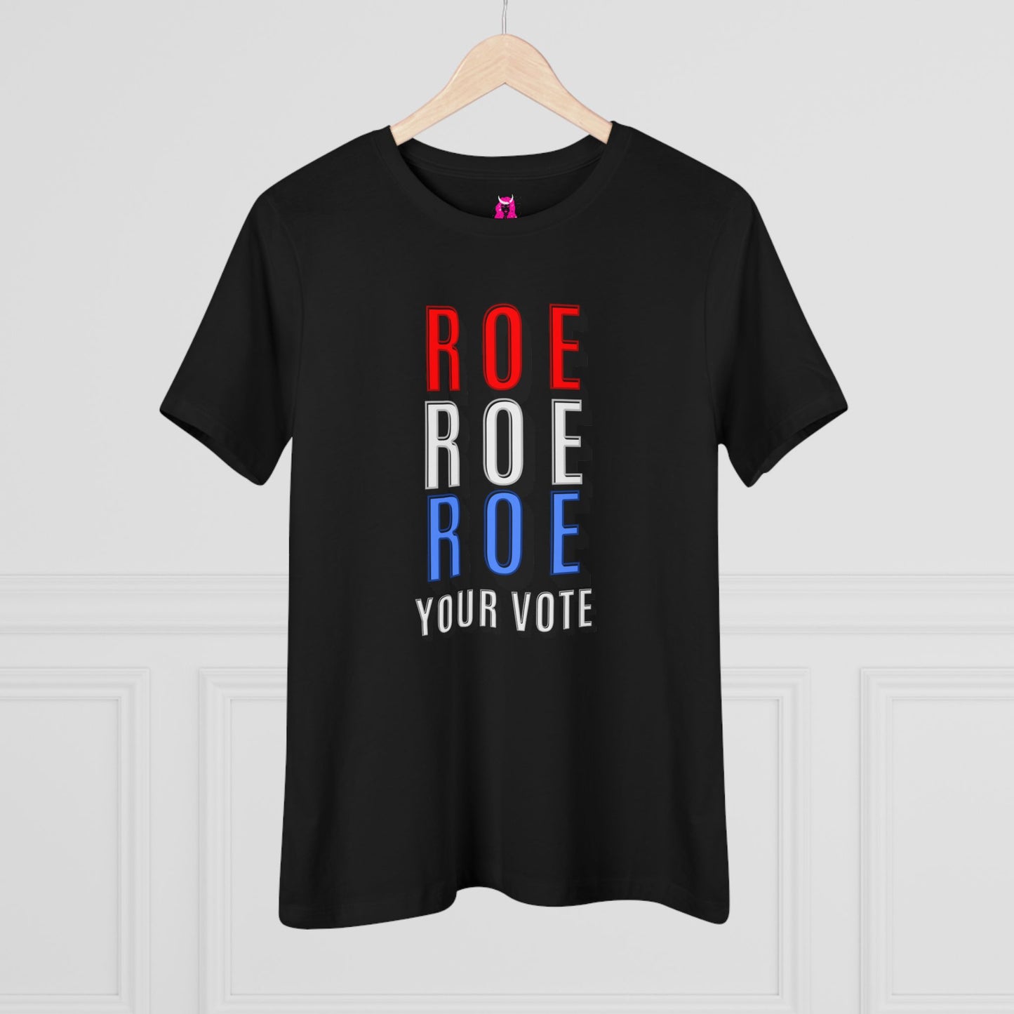 Women's Tee - Roe Roe Roe