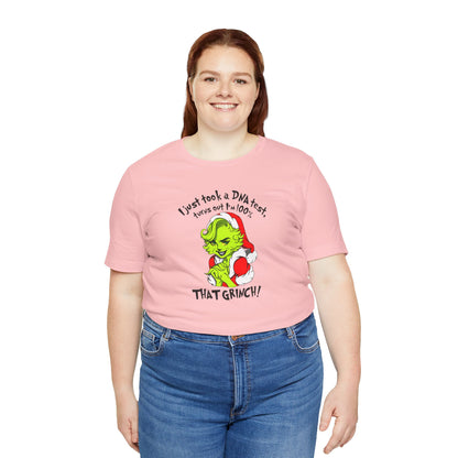 T-Shirt - 100% that Grinch