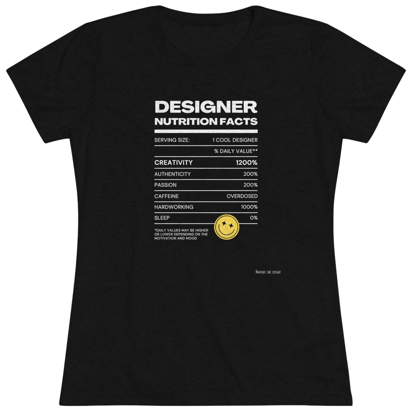 Women's Tee - Designer Nutrition Facts