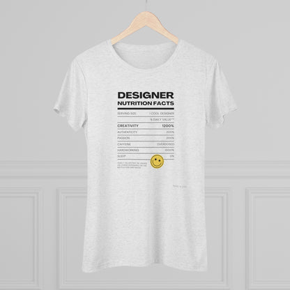 Women's Tee - Designer Nutrition Facts