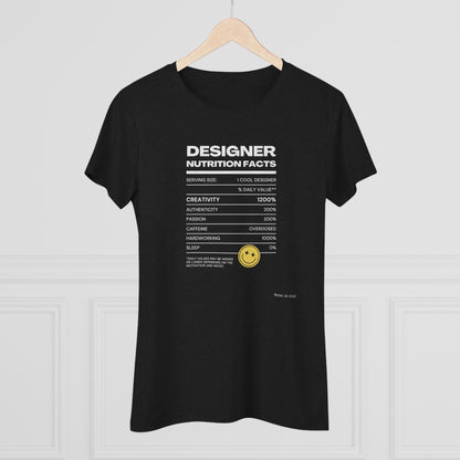 Women's Tee - Designer Nutrition Facts