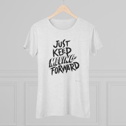 Women's Tee - Moving Forward