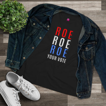 Women's Tee - Roe Roe Roe