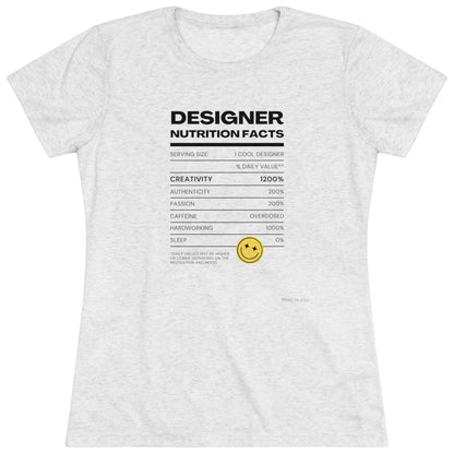 Women's Tee - Designer Nutrition Facts