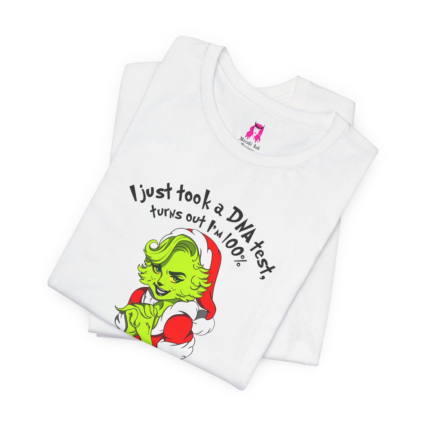 T-Shirt - 100% that Grinch