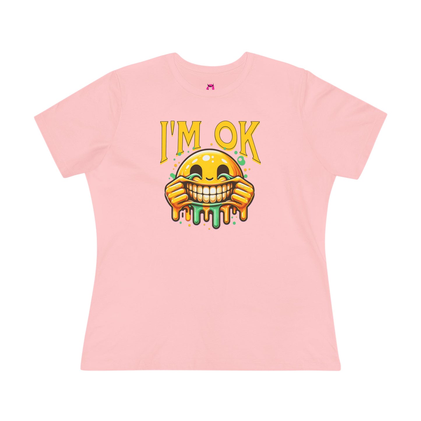 Women's Tee -I'm OK