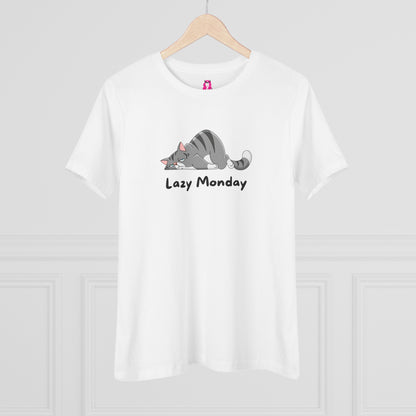 Women's Tee -  Lazy Monday