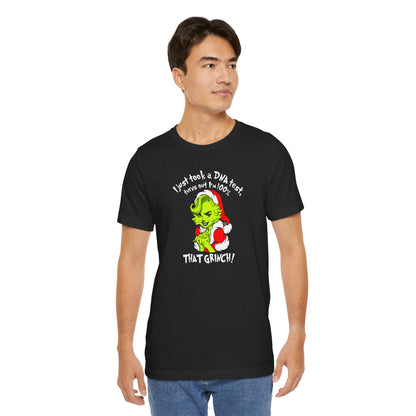 T-Shirt - 100% that Grinch