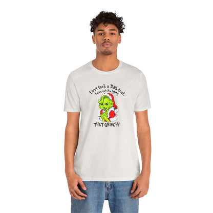 T-Shirt - 100% that Grinch