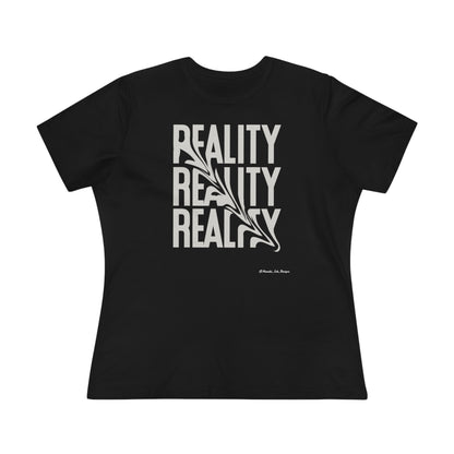 Women's Tee -  Reality