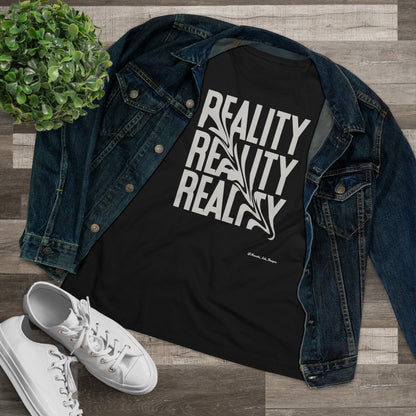 Women's Tee -  Reality