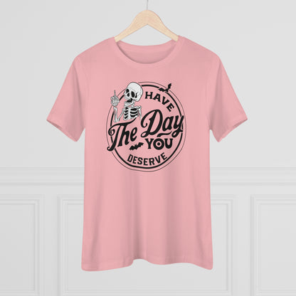 Women's Tee - A Well Deserved Day