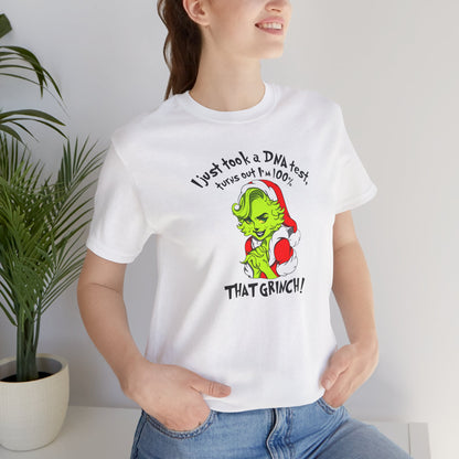 T-Shirt - 100% that Grinch