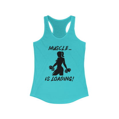 Women's Racerback Tank - Muscle is Loading V1.0