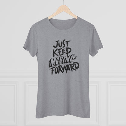 Women's Tee - Moving Forward