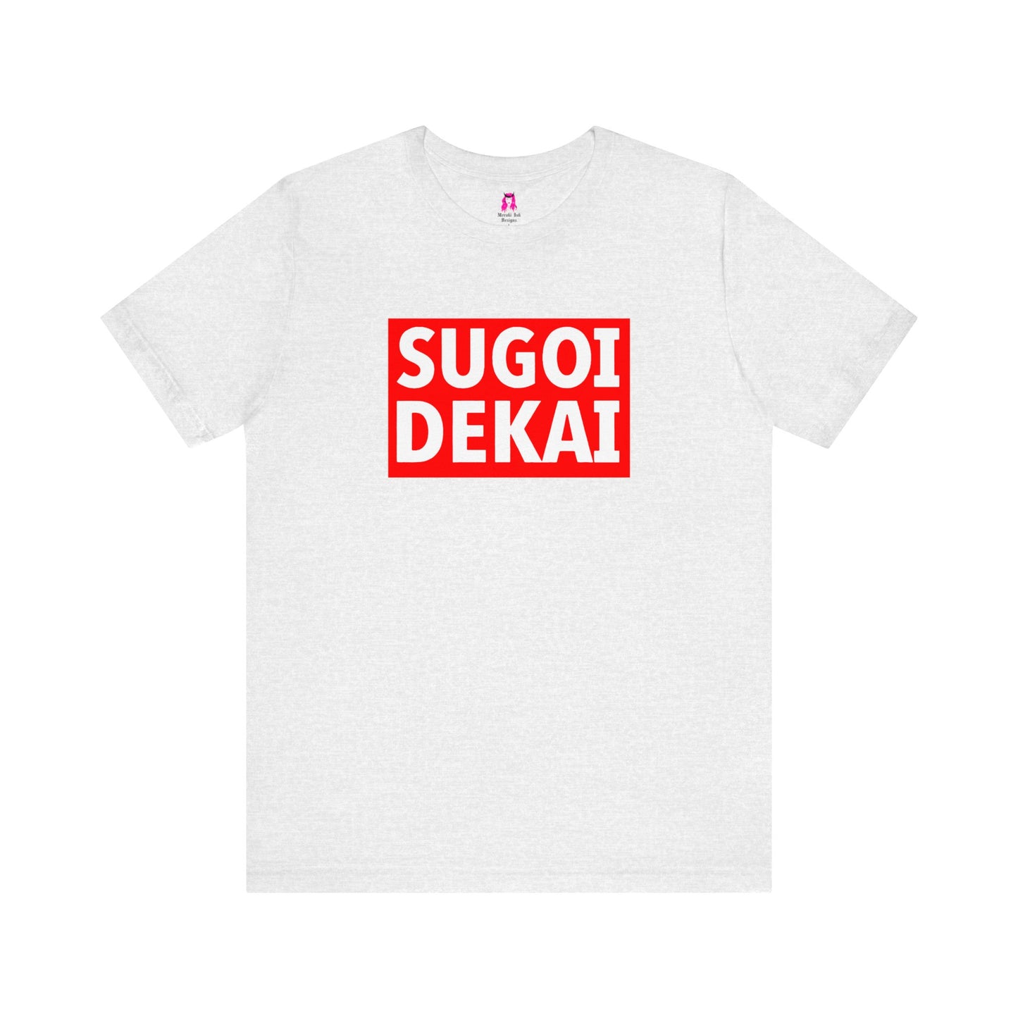 Sugoi Dekai