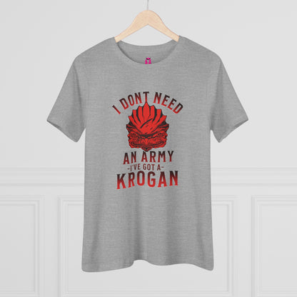 Women's Tee - No Army Needed