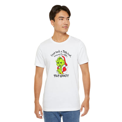 T-Shirt - 100% that Grinch