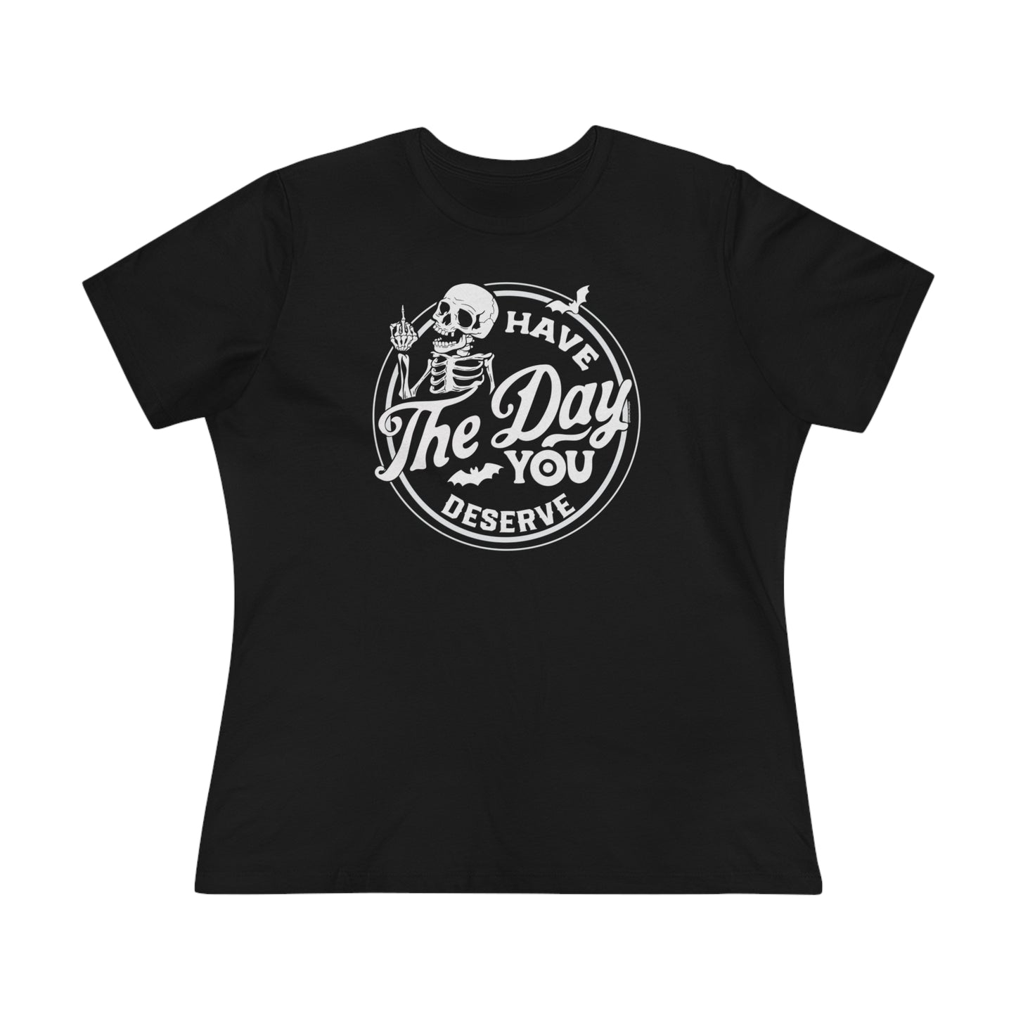 Women's Tee - A Well Deserved Day