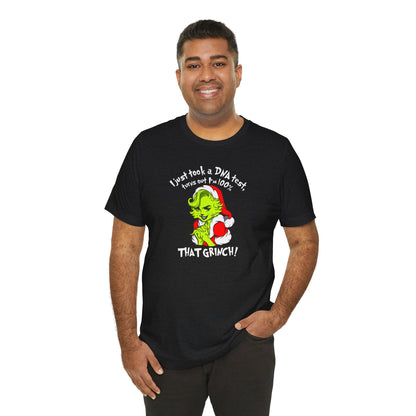 T-Shirt - 100% that Grinch