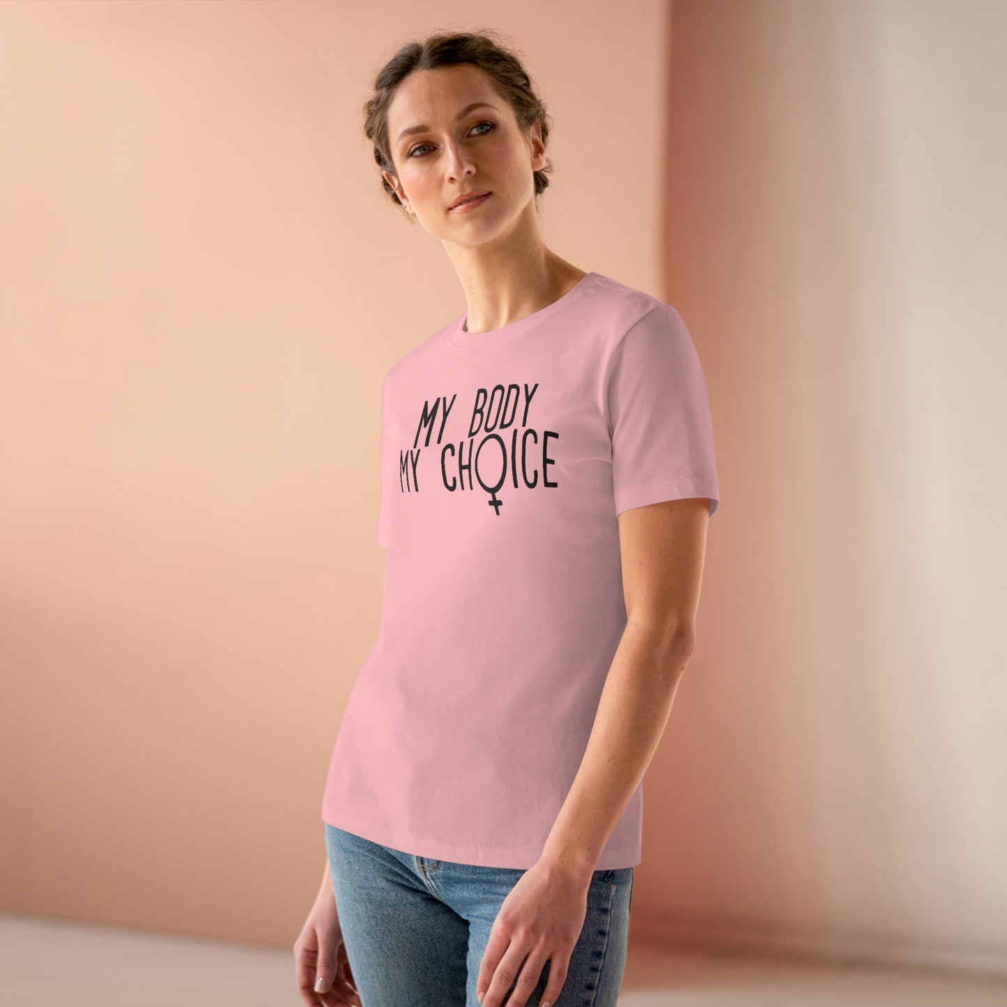 Women's Tee -My Body My Choice