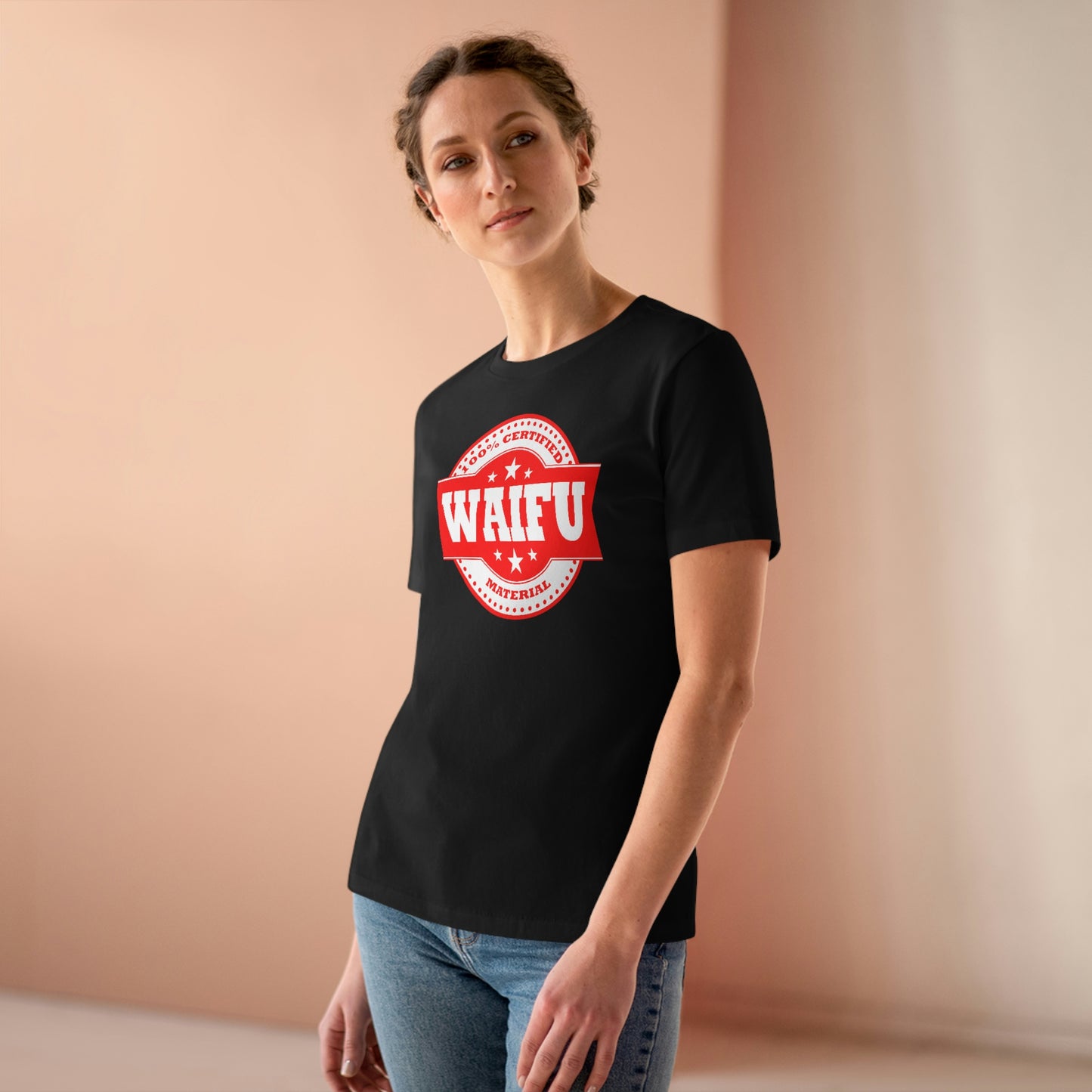 Women's Tee -Waifu Certified