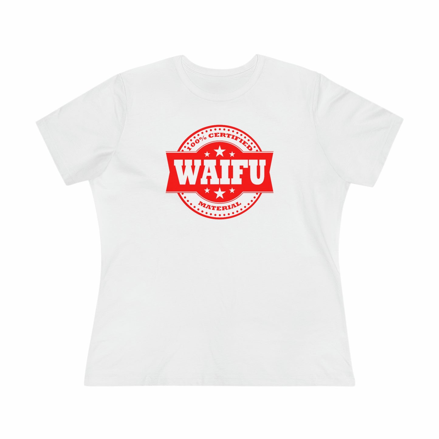 Women's Tee -Waifu Certified