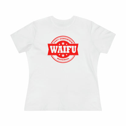 Women's Tee -Waifu Certified