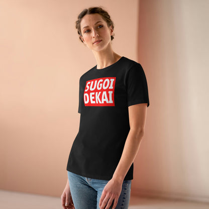 Women's Tee -Sugoi Dekai