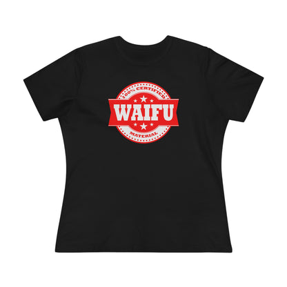 Women's Tee -Waifu Certified