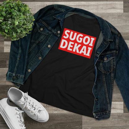 Women's Tee -Sugoi Dekai