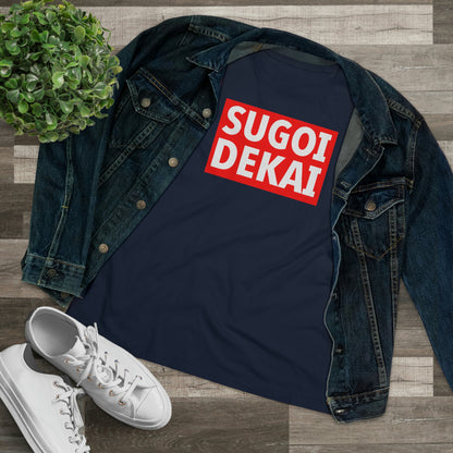 Women's Tee -Sugoi Dekai