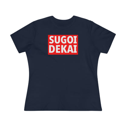 Women's Tee -Sugoi Dekai