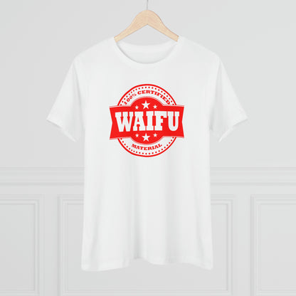 Women's Tee -Waifu Certified